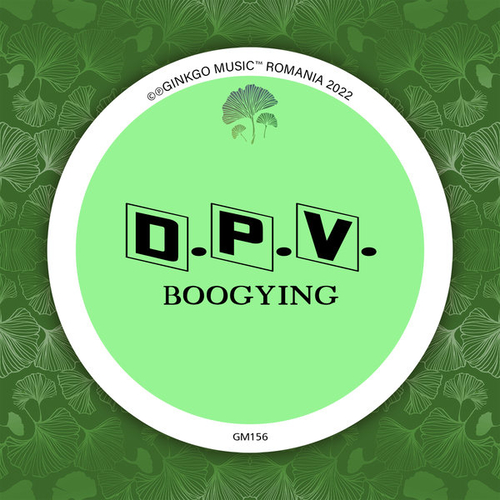 D.P.V. - Boogying [GM156]